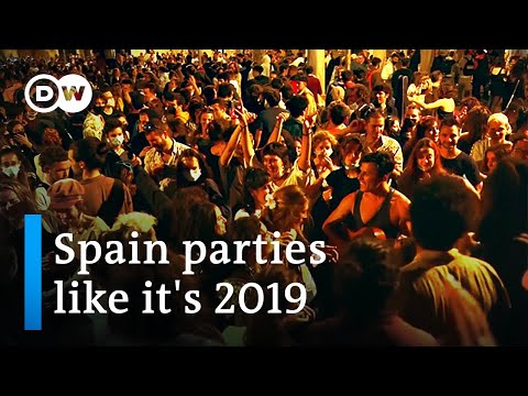 Spain lets loose as COVID curfew and travel ban are lifted | DW News