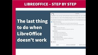 When LibreOffice doesn't work - what you can do