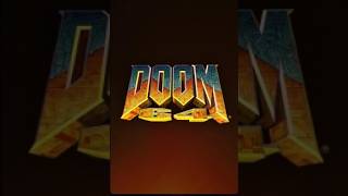 DOOM 64 HELL YEA !!!