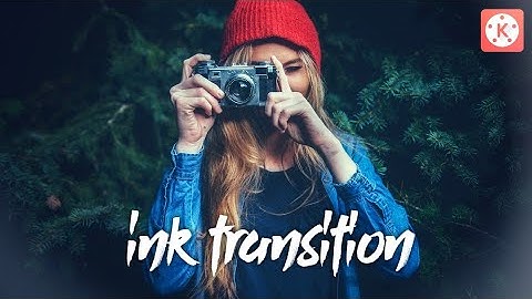 SMOOTH INK TRANSITION IN KINEMASTER ( Nainoa Langer