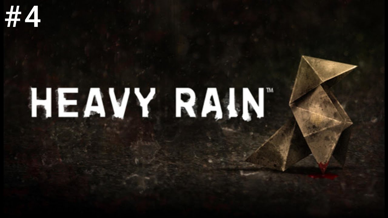 Heavy Rain (Pt. 4) (прохождение ScarGunGray)