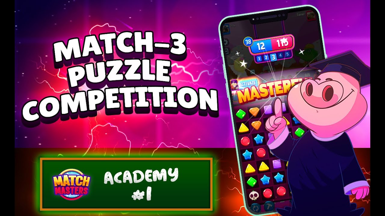 Match Masters Academy #1 - Match 3 Puzzle Competition! - YouTube