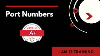 CompTIA A+ Port Numbers Explained