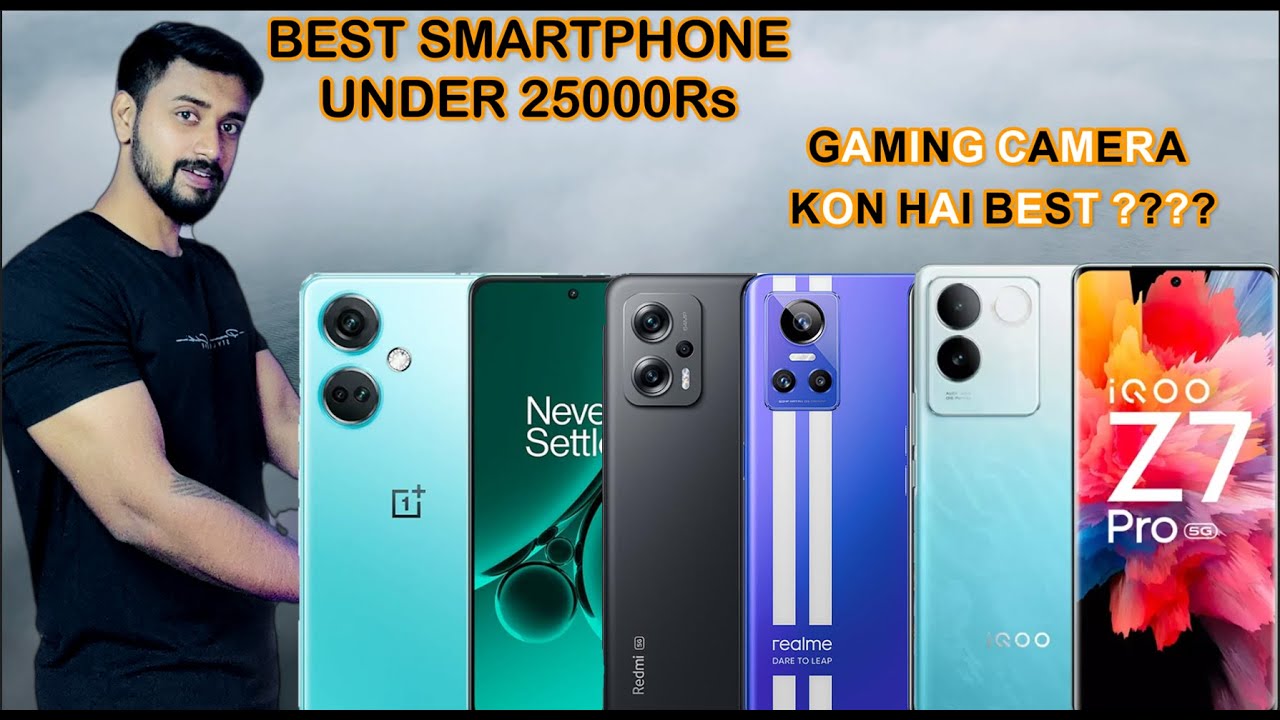 Top 5 Best SmartPhone Under 25000 ₹ in September 2023 Best MidRange