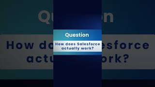 How Salesforce work ? | Salesforce Architecture | Salesforce Layers | Salesforce Interview Question