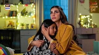 Soteli Maa Ka Pyar | Toota Huwa Dil Episode 54 | ARY Digital