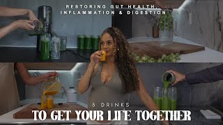 How to Heal Your Gut: 5 Drinks you Need to Get Your Life Together! Digestion, Inflammation & Energy