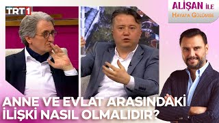 Anne Ve Evlat Arasındaki Ilişki Nasıl Olmalıdır?