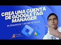 ✅ Cómo Crear Una Cuenta en Google Tag Manager [2023]