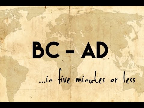 BC and AD…in five minutes or less