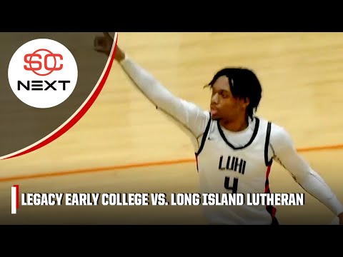 Legacy Early College vs. Long Island Lutheran | Full Game Highlights