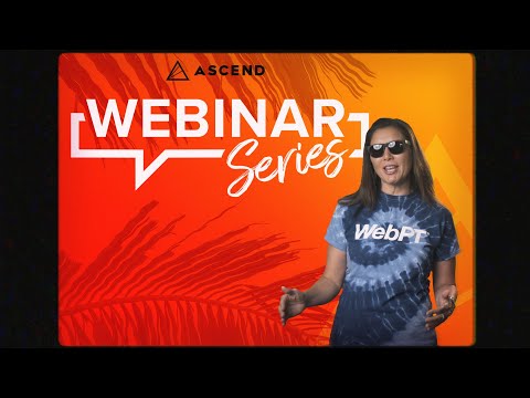 WebPT Ascend 2021 | Webinar Series