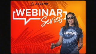 WebPT Ascend 2021 | Webinar Series