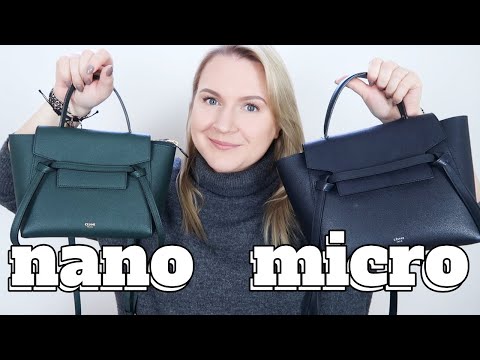 CELINE *BELT BAG* ????NANO vs MICRO| size review, modshots, what fits...