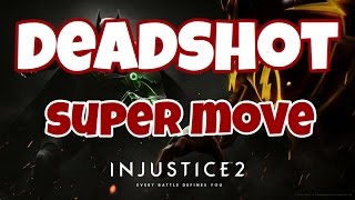 INJUSTICE 2 MOBILE Deadshot SUPER MOVE