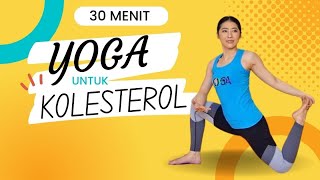 30 MINUTES YOGA FOR CHOLESTEROL