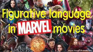 Figurative Language in MARVEL movies Figurative Language Movie