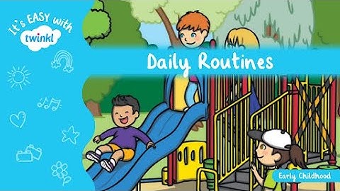 Daily Routines for Kids | It’s Easy With Twinkl | Twinkl USA