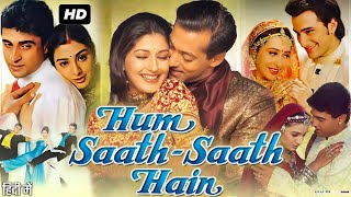 Hum Saath - Saath Hain Full Movie Review | Salman Khan | Saif Ali Khan | Karishma Kapoor