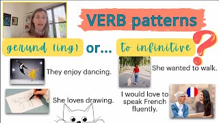 VERB PATTERNS | verb + ing or to infinitive❓🤔| explicación en español