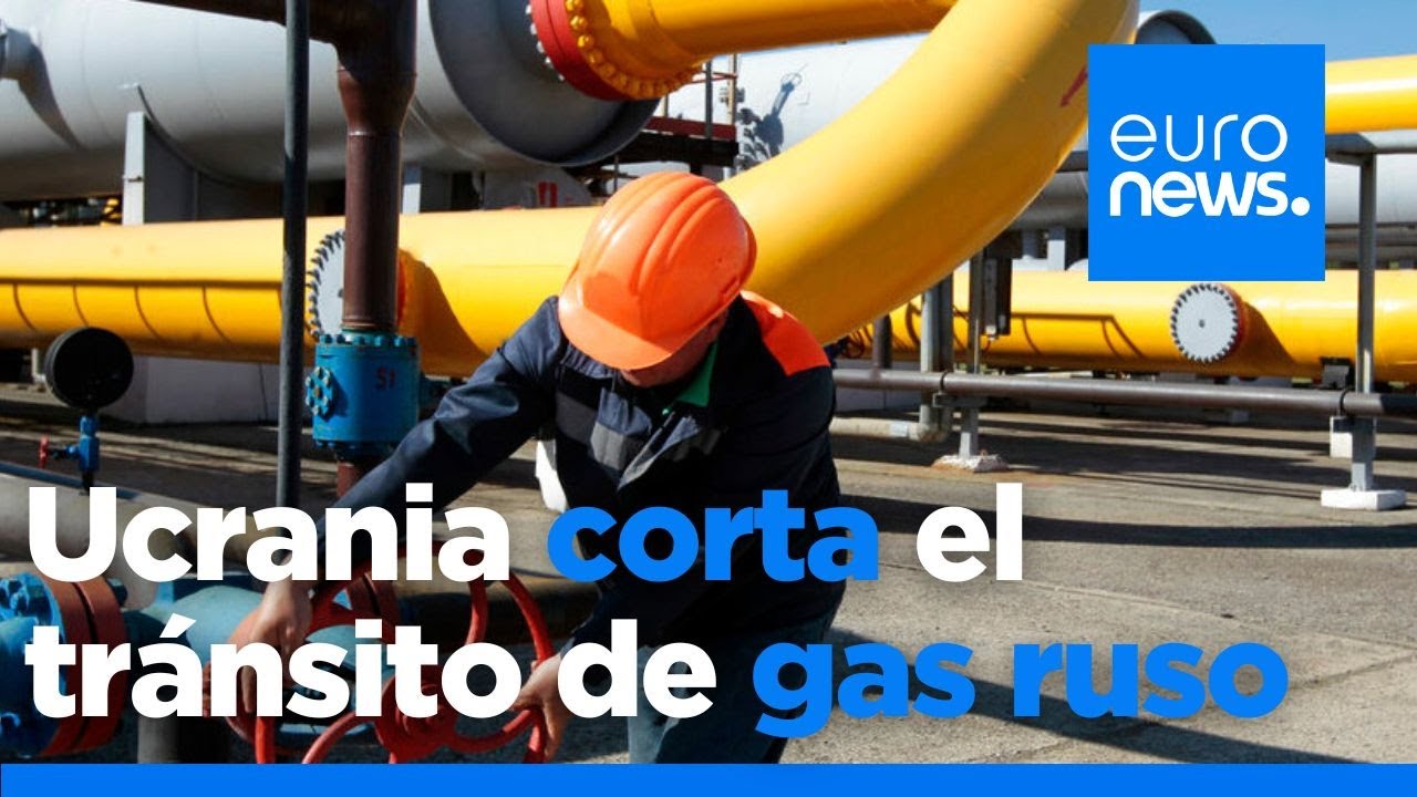 Se interrumpe el suministro de gas ruso a Europa a través de Ucrania al ...
