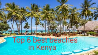 Kenya Coast - Top 6 best beaches in Kenya