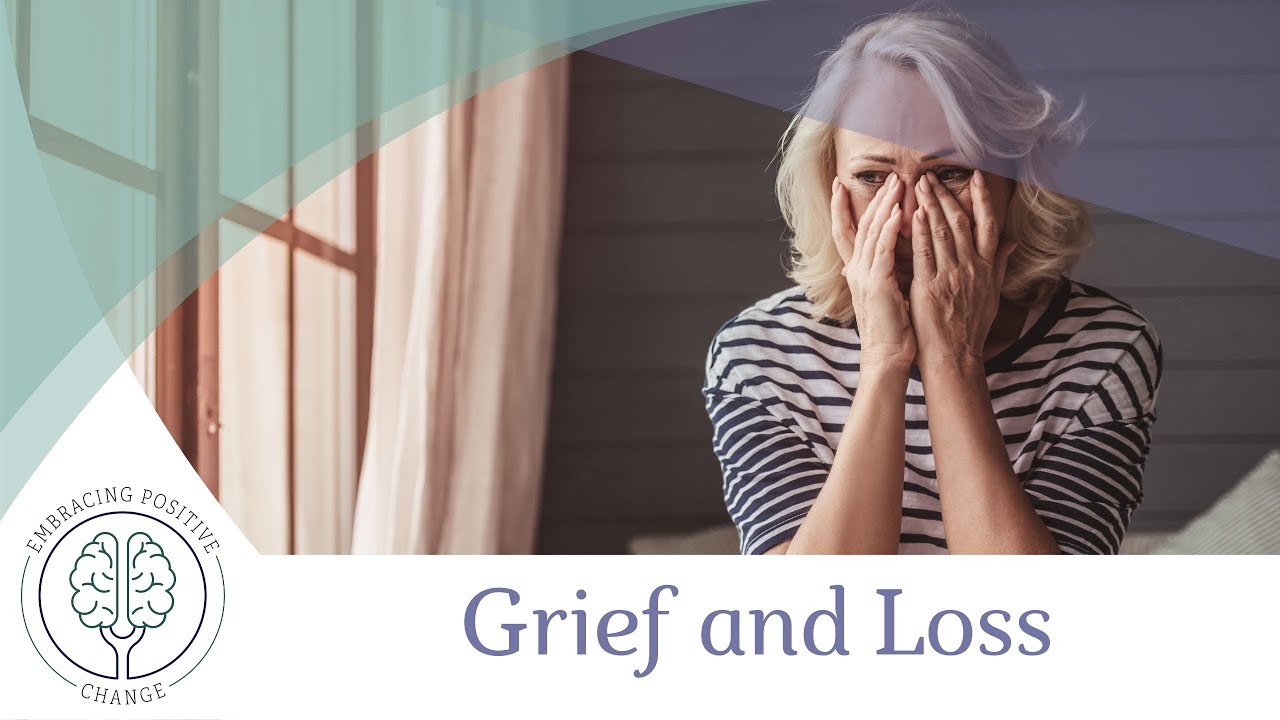 Grief and Loss How hypnosis can help with the overwhelming feelings and symptoms of grieving