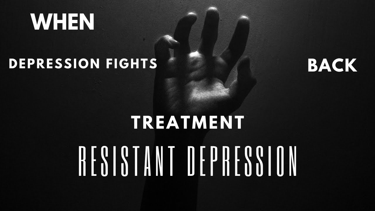 Treatment Resistant Depression and Ketamine Therapy