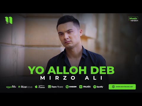 Mirzo Ali — Yo Alloh deb (audio 2023)