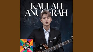 Download Lagu Kaulah Anugerah MP3