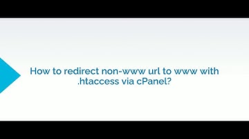 How to Redirect non-www to www Using .htaccess via cPanel | Step-by-Step Guide | AccuWeb Hosting