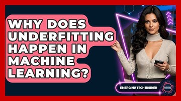 Why Does Underfitting Happen In Machine Learning? - Emerging Tech Insider