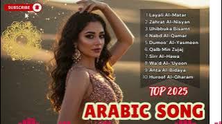 Arabic Love Songs 2025 π Beautiful Romantic Arabian Music Collection
