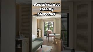 Goa ka Hidden Luxury Resort Renaissance Goa by Marriott #shorts #travel #youtubeshorts #trending