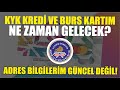 KYK Kredi ve Burs Kartı Ne Zaman Gelir? 📅