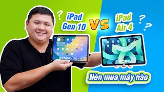 So sánh iPad Gen 10 (10.9) vs iPad Air 4: khác lắmmm, chưa chắc đã giống đâu