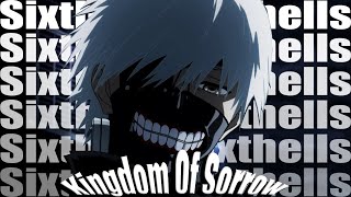 Sixthells - Kingdom Of Sorrow (Tradução)