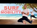 12 minute surf mobility routine follow along