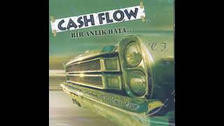 Cash Flow ft Volkan Kanyılmaz - Son Sözüm Olsun
