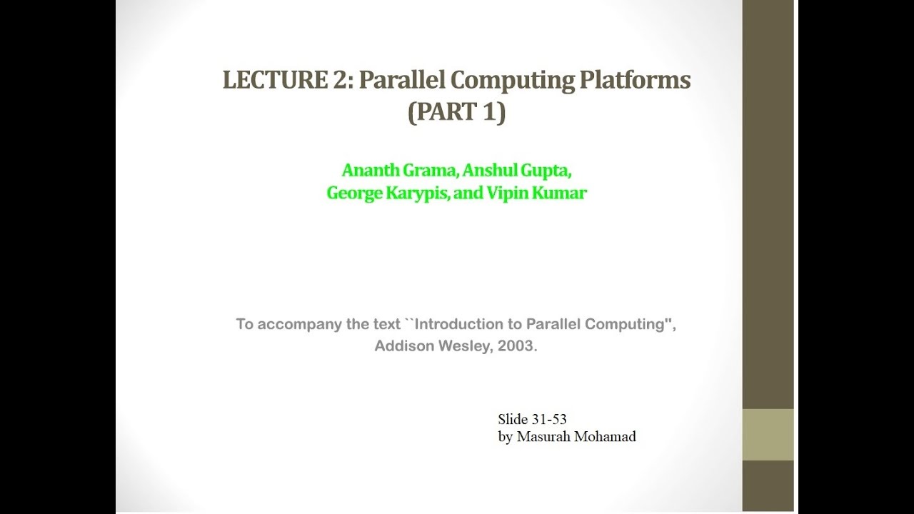 Lecture 2 Parallel Computing Platforms Part2