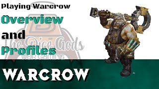 Warcrow the Wargame Game Play - profiles and game overview