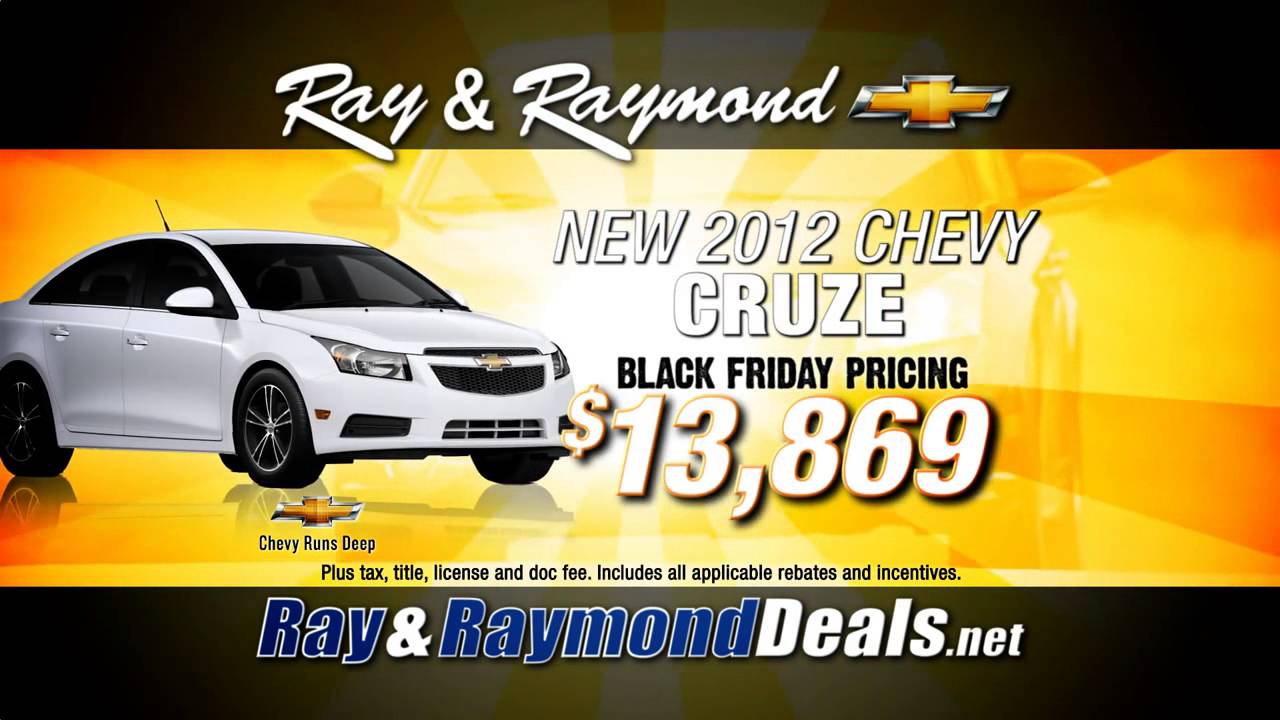 Ray and Raymond Chevrolet - Black Friday!