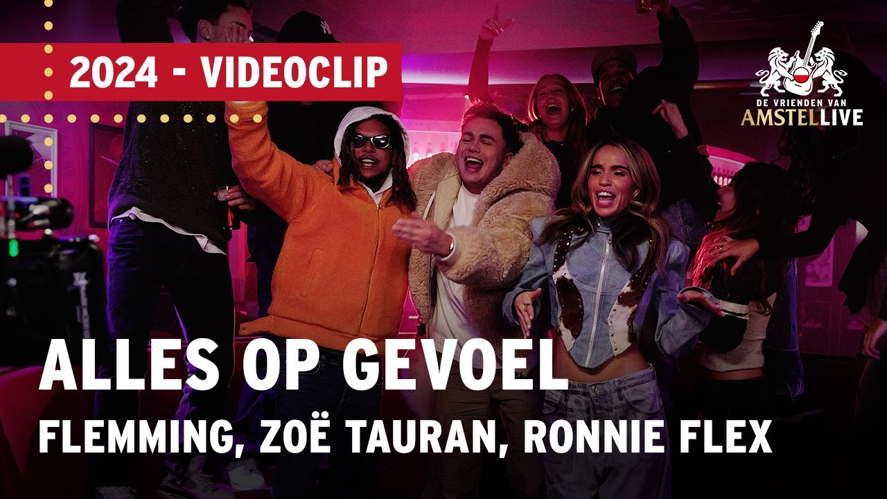 Alles Op Gevoel (Officiële videoclip) | De Vrienden van Amstel LIVE 2024