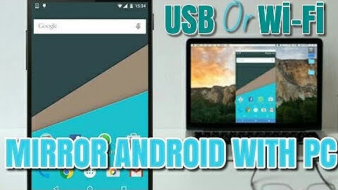 How To Mirror Android Screen To PC With USB Or WiFi! ( Without Root)