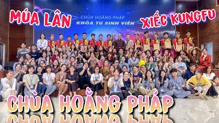 Full Video Đội Lân Vân Long Đường Biểu Diễn Múa Lân Và Xiếc Kungfu | CHÙA HOẰNG PHÁP
