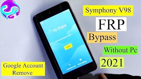Symphony v98 frp bypass 1000%ok