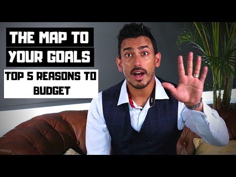 Top 5 Reasons to Budget