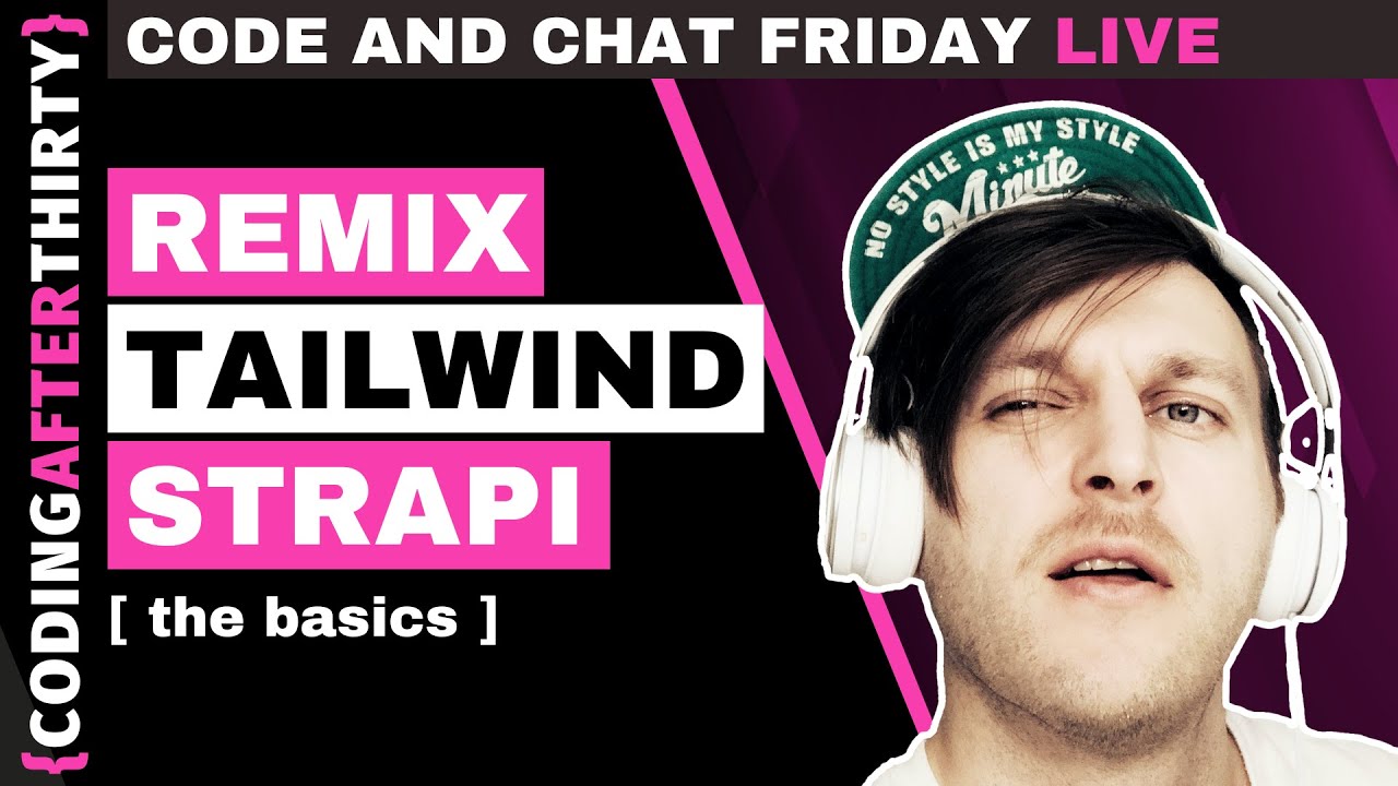 Getting Started with Remix, Tailwind and Strapi [ setting up the basic ...