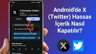 Android'de X (Twitter) Hassas İçerik Nasıl Kapatılır?