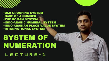 SYSTEM OF NUMERATION | LECTURE-1 | CLASS 9 ADVANCED MATHS | SEBA | OLYMPIADS |